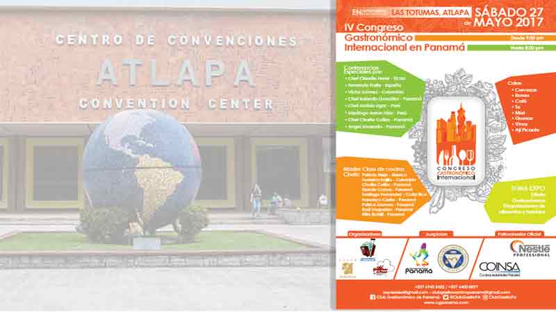 En Expoturismo Internacional IV Congreso Gastronómico Panamá 2017 