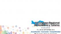 Panamá sede del II Congreso Regional de Hotelería y Turismo